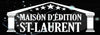 Maison d'édition St-Laurent
