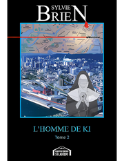 L'Homme de Ki Tome 2